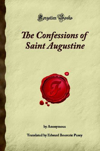 The Confessions Of Saint Augustine By William Vallancey Drury Goodreads