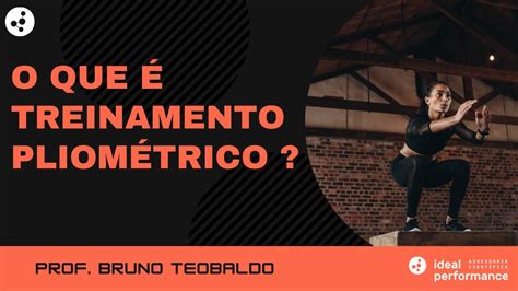 O que é Treinamento Pliométrico YouTube