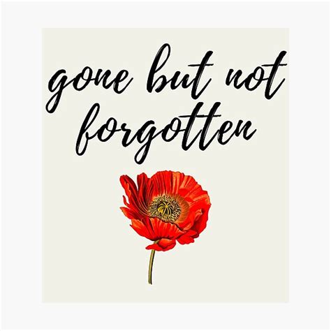 Lest We Forget Gone But Not Forgotten Photographic Print By Unwire