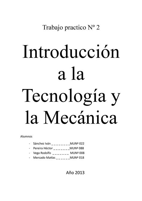 TPN 2 Trabajo Practico DE Introduccion A LA Tecnologia Trabajo