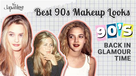 Makeup Trends In The 90s Saubhaya Makeup