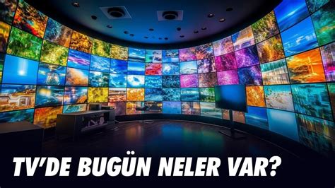 Bu akşam TV de neler var Cumartesi günü hangi diziler var 28 Eylül