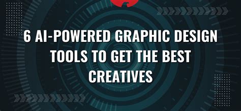 Infographic Ai Powered Graphic Design Tools To Get The Best