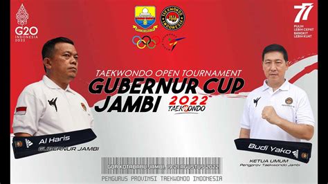 Opening Ceremony GUBERNUR CUP Jambi 2022 Taekwondo Open Tournament