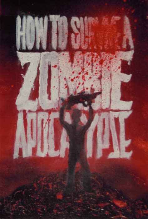 -10 000-: How To Survive A Zombie Apocalypse