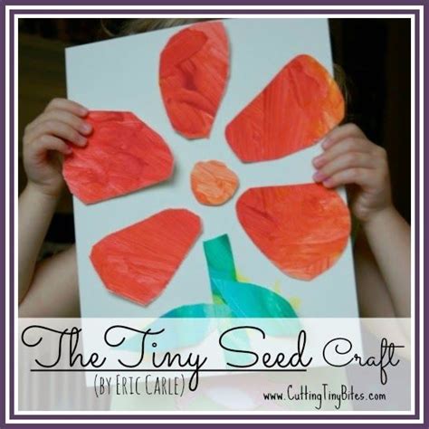 The Tiny Seed Craft The Tiny Seed Craft Tiny Seed Activities Eric