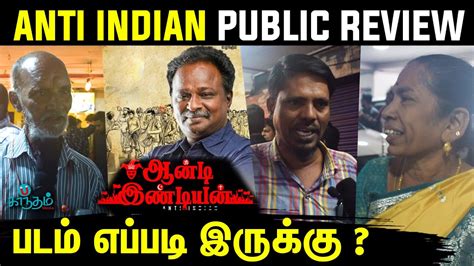 Anti Indian Public Review Blue Sattai Maran Anti Indian Movie