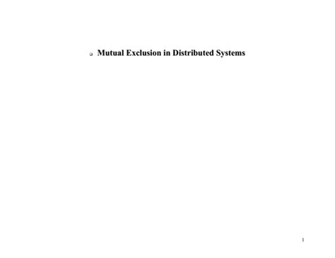 Mutual Exclusion In Distributed Systems