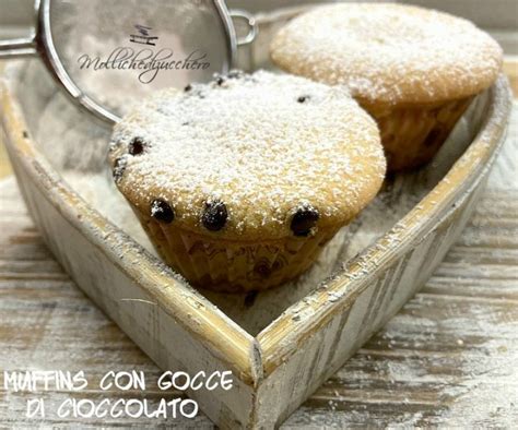 Muffins Con Gocce Di Cioccolato Mollichedizucchero