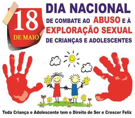 Vale Sul News Dia Nacional De Combate Ao Abuso E À ExploraÇÃo Sexual