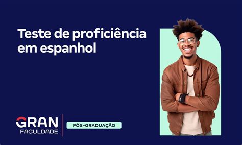 Teste de proficiência em espanhol saiba qual fazer