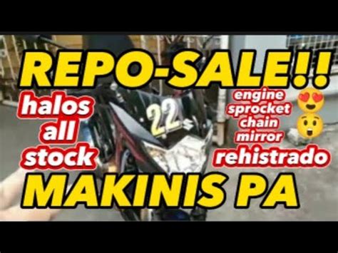 Repo Sale Makinis Pa Halos All Stock Pa Lahat Rehistrado Pa Branded