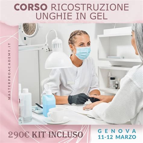 Corso Ricostruzione Unghie In Gel Genova Master Pro Academy