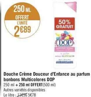 Promo Douche Crème Douceur D enfance Au Parfum Bonbons Multicolores Dop