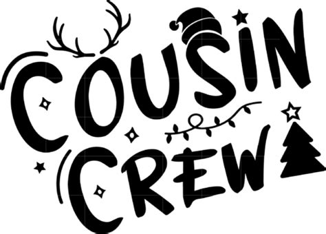 Cousin Crew Svg Png Pdf Cricut Cricut Svg Silhouette Svg Cousin