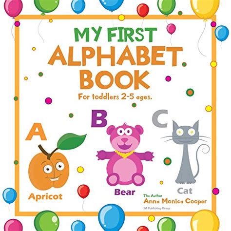 My Alphabet Book My Abc Book Abc Picture Book For Kids The Great