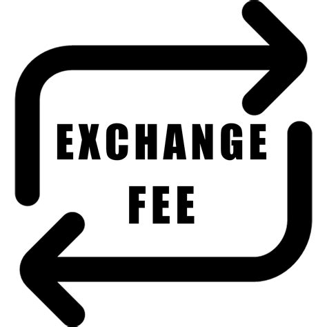 Exchange Fee Meaning at Katie Georgia blog