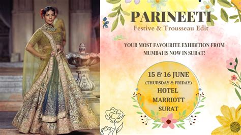 PARINEETI: FESTIVE & TROUSSEAU EDIT