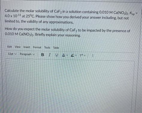 Solved Calculate The Molar Solubility Of CaF2 In A Solution Chegg