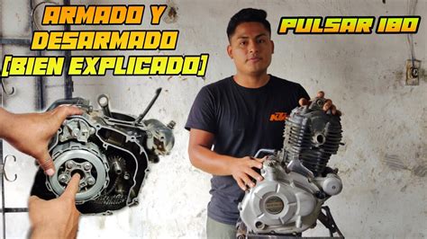 Armado Y Desarmado De Motor Pulsar Ug Paso A Paso Bien