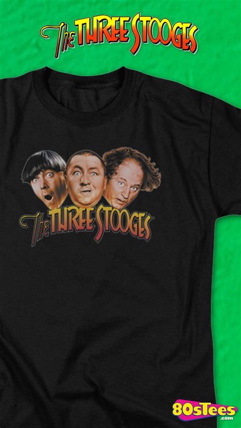 This Three Stooges T Shirt Shows One Of The Most Popular And