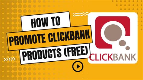 How To Promote Clickbank Products For Free YouTube