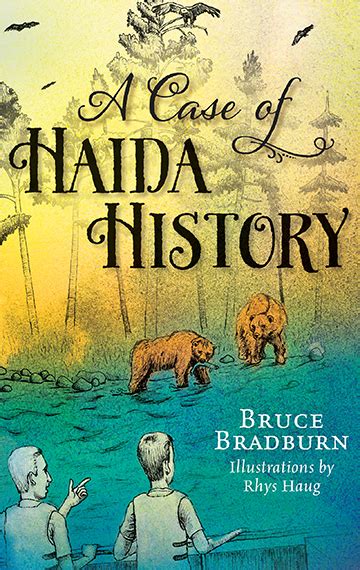 A Case of Haida History - EDK Books and Distribution