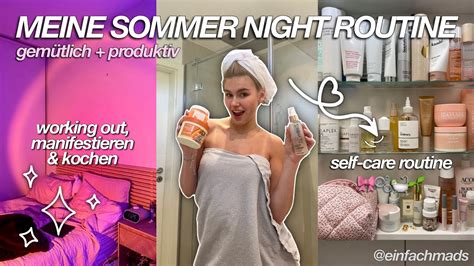 MEINE IT GIRL SOMMER ABENDROUTINE Selfcare Produktiv Relaxing