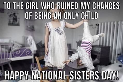 National Sisters Day Images Memes Quotes Funny Pic Captions Wishes