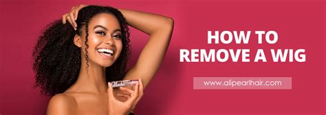 how to remove wig cap from hair