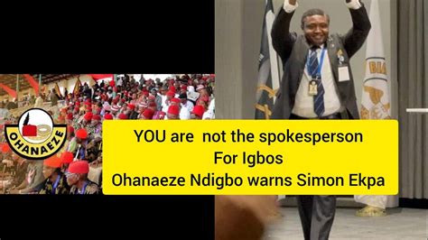 Ohanaeze Ndigbo Kicks As Simon Ekpa Secures Us Support To Declare