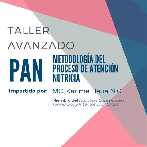 Taller Avanzado sobre la Metodología del Proceso de Atención Nutricia