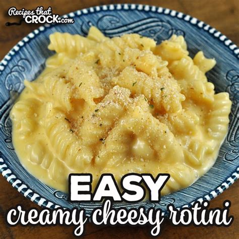 Easy Creamy Cheesy Rotini Stove Top Recipe Recipes That Crock