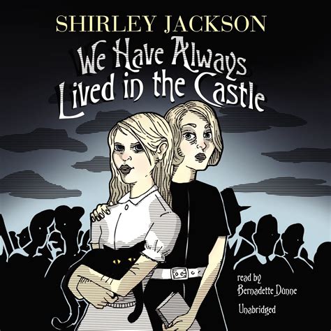 We Have Always Lived In The Castle Audiobook By Shirley Jackson