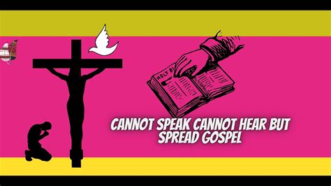 Cannot Talk Cannot Hear Spread Gospel Serto Vicky Kom Youtube