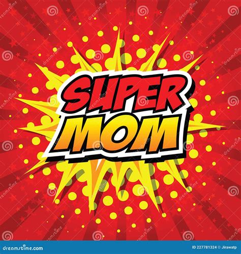 SuperMom Comic Speech Bubble Cartoon Stock Vector Illustration Of