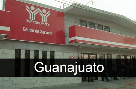 Infonavit En Guanajuato Sucursales Horarios Tel Fonos Sucursales