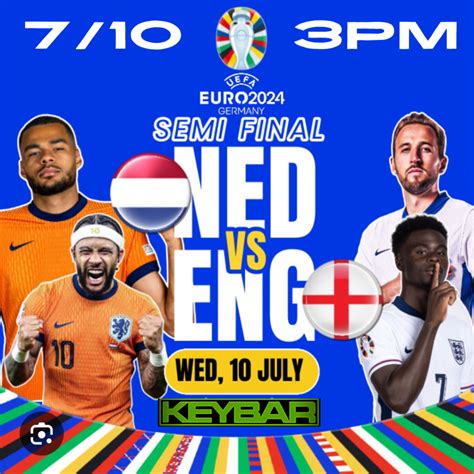 Uefa Euro 2024 Semi Final Netherlands Vs England Keybar Nyc