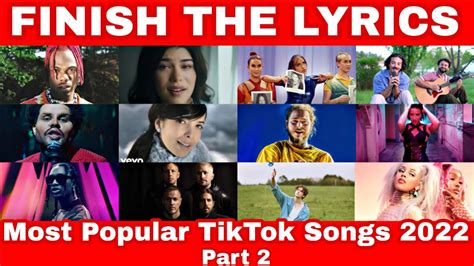 Finish The Lyrics Tiktok 2022 Finish The Lyrics Quiz Finish The