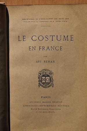 Le Costume En France By Ary Renan Bon Couverture Rigide Edition