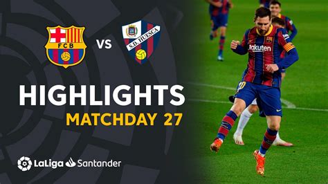 Highlights FC Barcelona Vs SD Huesca 4 1 YouTube