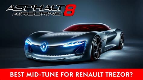 ASPHALT 8 Renault Trezor Lower Mid Tune Is It Good For