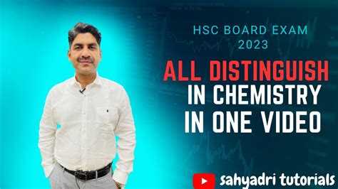 All Chemistry Distinguish In One Video Hsc Board Exam Sahyadri