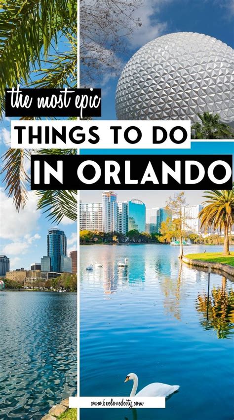 Heading To Florida Soon Discover The Most Epic Things To Do In Orlando