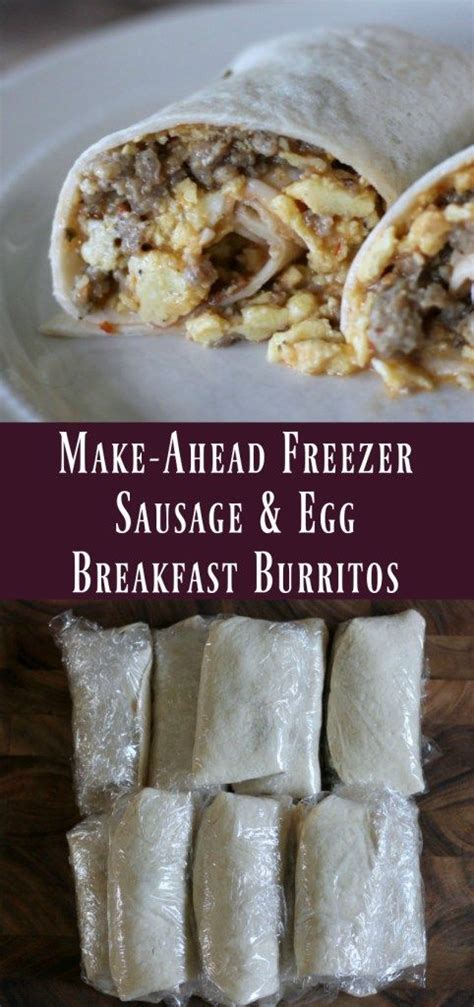 Make Ahead Freezer Sausage And Egg Breakfast Burrito Breakfast Meal