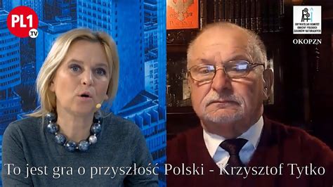 To jest gra o przyszłość Polski Krzysztof Tytko OKOPZN YouTube