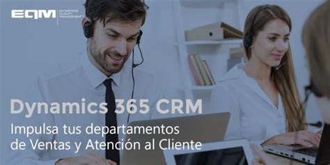 Dynamics Crm Impulsa Tus Ventas Con Eqm