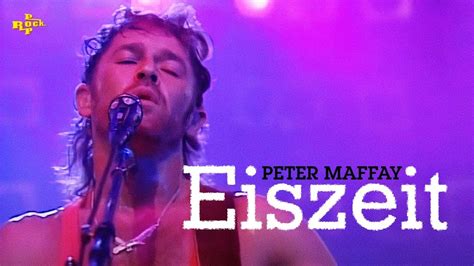 Peter Maffay Eiszeit RockPop In Concert Remastered YouTube