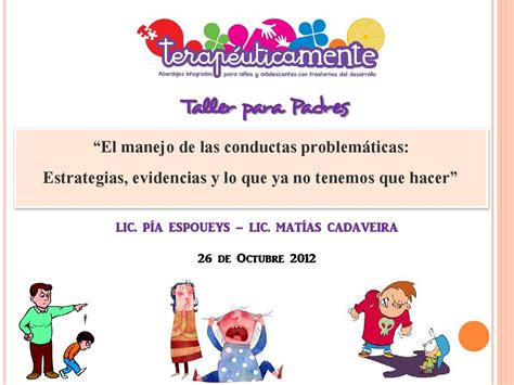 Taller Para Padres Manejo De Conductas Problematicas Taller Para