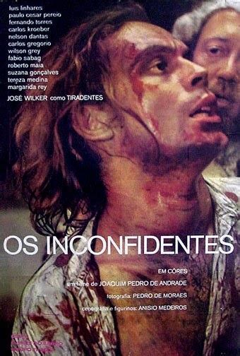 O Que É Inconfidentes - SÓ HISTÓRIA: FILME: OS INCONFIDENTES - 1972 - NACIONAL